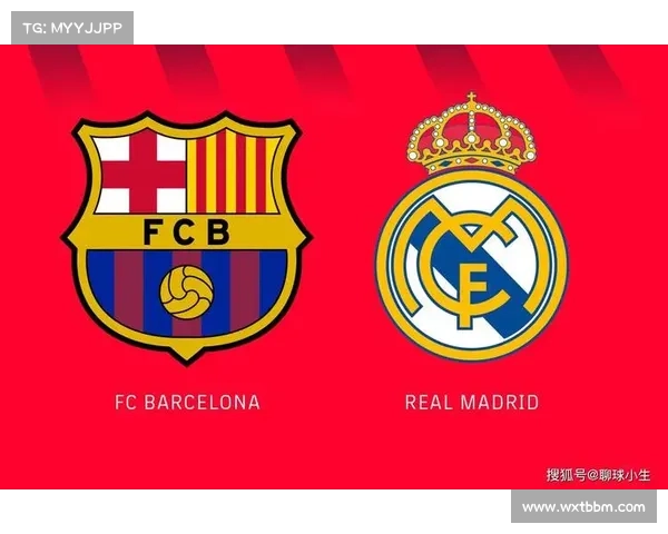 如何打造一支强大的皇马队伍成功战胜巴萨的关键策略分析